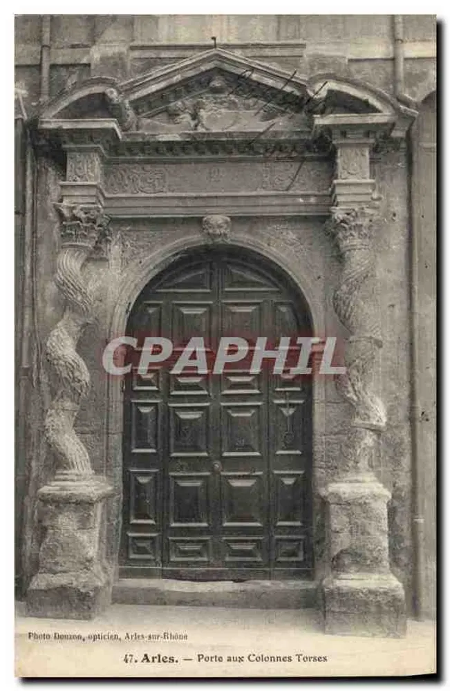 Arles — Porte aux Colonnes Torses — Foto Dousson, óptico, Arles-sur-Rhône, n°47 - Frente
