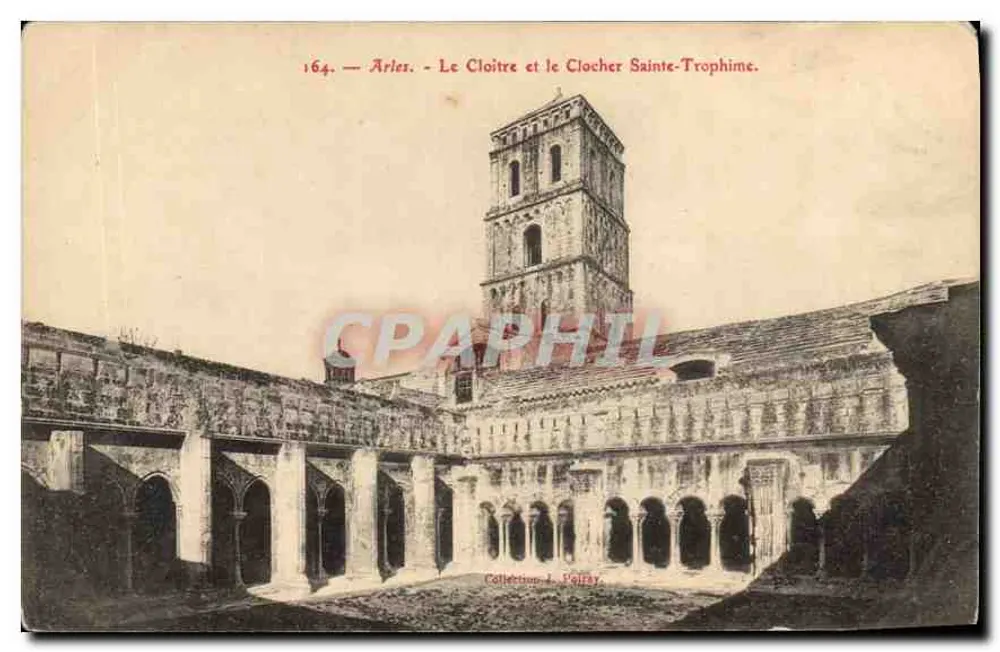 Arles — O claustro e a torre da Igreja de Santa Trofímia — Coleção J. Poiray, n° 164 - Frente