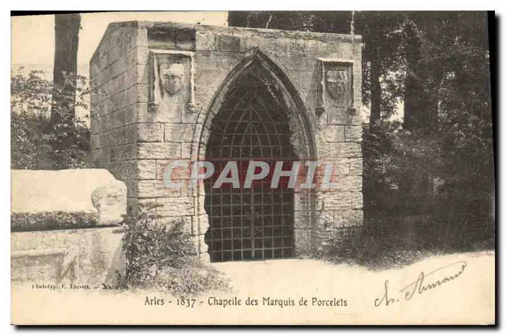 Arles - 1837 - Kapelle der Marquis von Porcelets — Phototypie E. Lacroix, Nîmes - Vorderseite