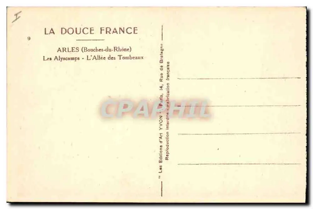 Die Alyscamps - Die Gasse der Grabsteine — Arles (Bouches-du-Rhône) — Éditions d'Art YVON - Rückseite