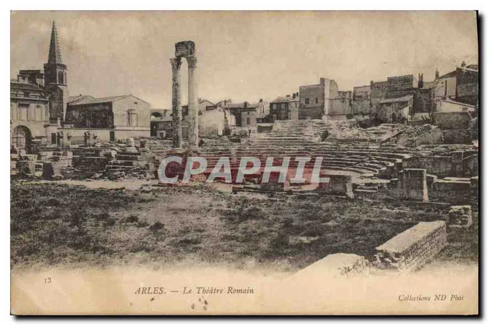 Arles — O Teatro Romano — Collections ND Phot - Frente