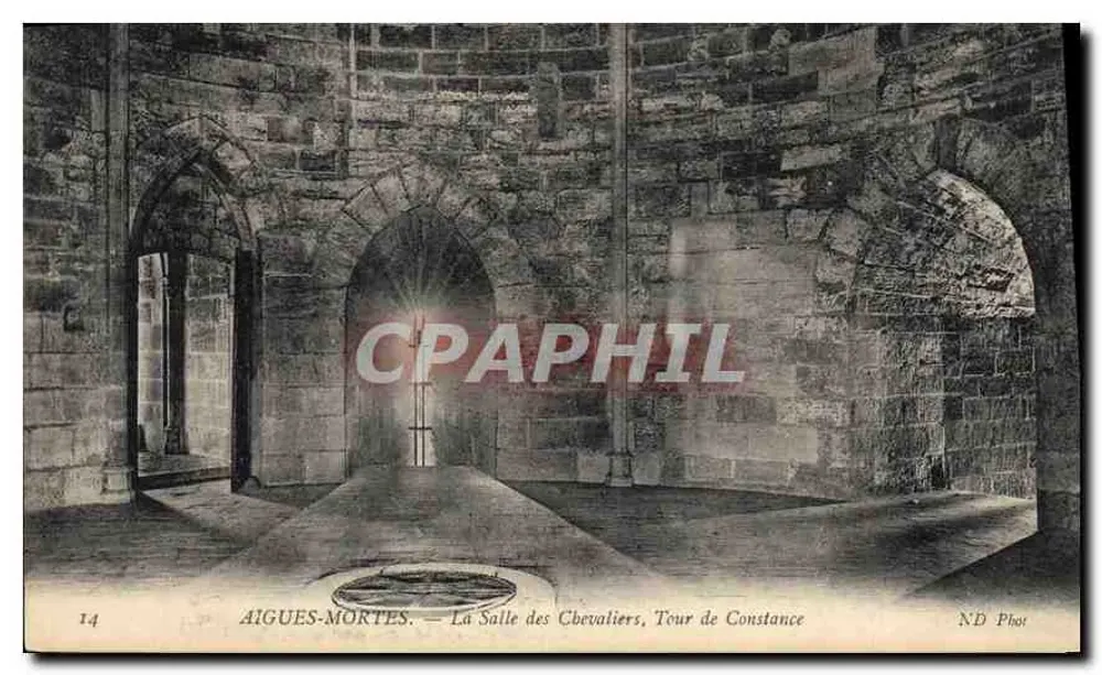 AIGUES-MORTES — Die Saal der Ritter, Turm von Constanz — ND Phot - Vorderseite