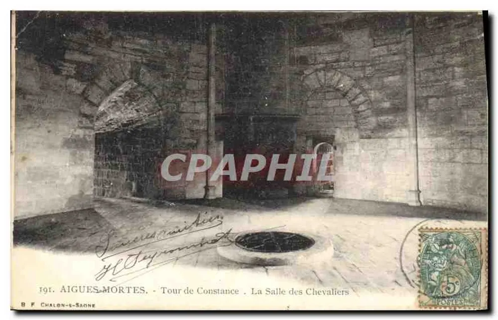 Aigues-Mortes - Tour de Constance - Saal der Ritter — B. F. Chalon-sur-Saône, n° 191 - Vorderseite