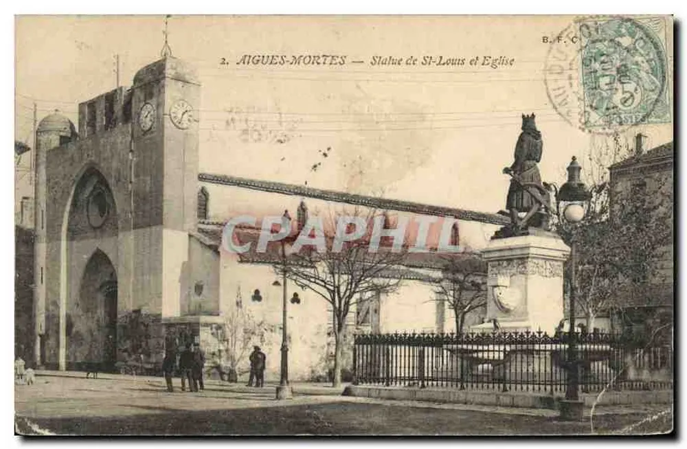 Aigues-Mortes — Statue de Saint-Louis et Église — Éditeur B.F.C. n°2 - Vorderseite
