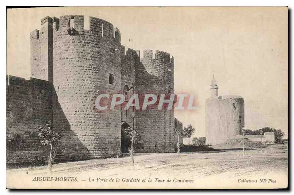 AIGUES-MORTES — La Porte de la Gardette und die Tour de Constance — Sammlung ND Phot - Vorderseite