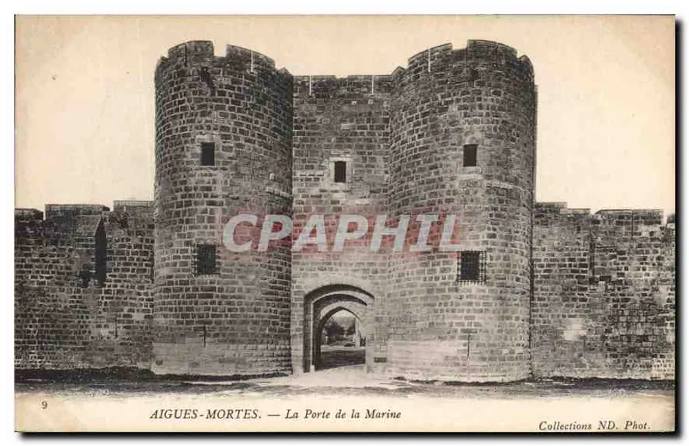 AIGUES-MORTES — La Porte de la Marine — Sammlung ND. Phot. - Vorderseite