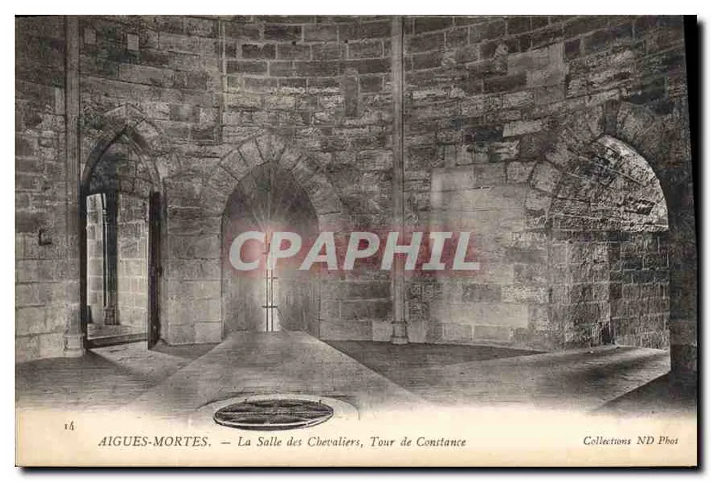 AIGUES-MORTES — Die Saal der Ritter, Turm von Constance — Collections ND Phos - Vorderseite
