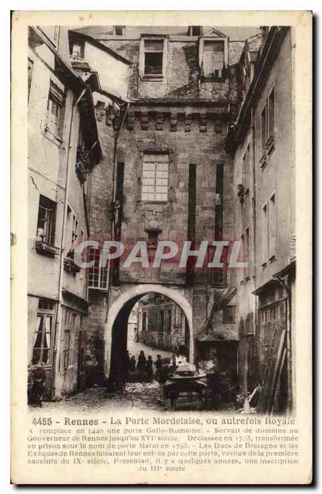 Rennes - La Porte Mordelaise, oder einst Royale — Reste der gallo-römischen Pforte, Verlag Laurent, n°4455 - Vorderseite