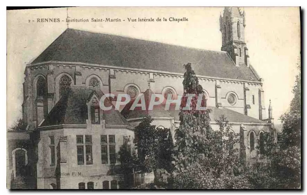 Rennes - Institution Saint-Martin - Seitenansicht der Kapelle — Edition F. M. - Vorderseite