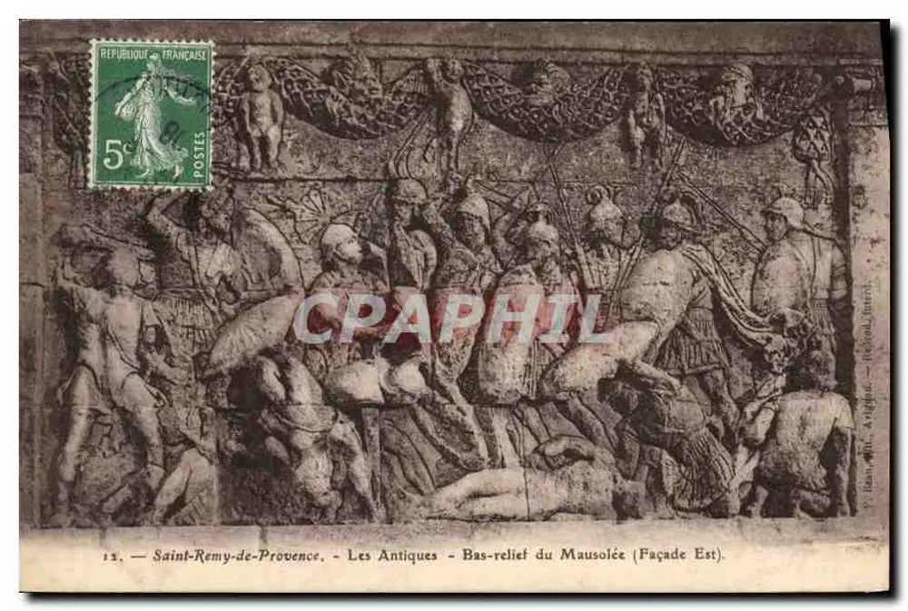 Saint-Rémy-de-Provence — Die Antiquitäten — Relief des Mausoleums (Ostfassade) — P. Rann, lith. Anglade, Hyères (Inter.) - Vorderseite