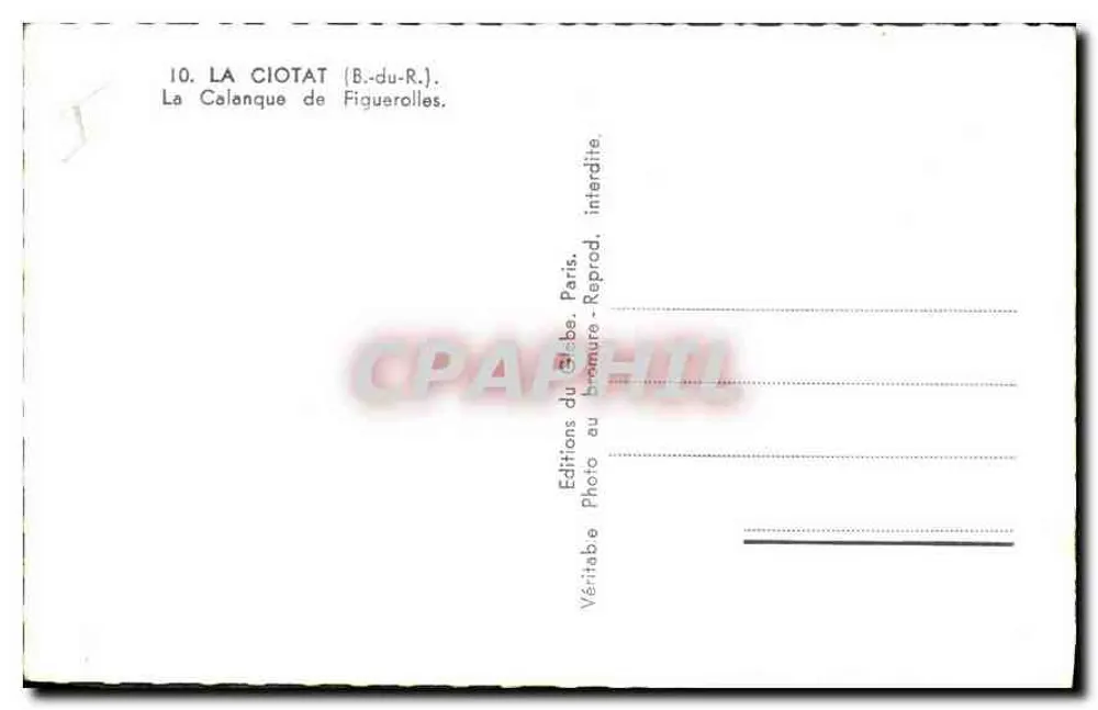 La Calanque de Figuerolles — La Ciotat (B.-du-R.) — Éditions du Globe, Paris - Rückseite