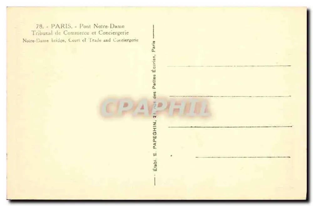 Pont Notre-Dame — Tribunal de Commerce und Conciergerie — Verlag E. Papeghin, Nr. 78 - Rückseite