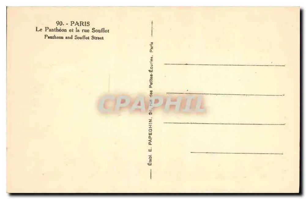 Der Panthéon — rue Soufflot — Verlag E. Papeghin, 24 rue des Petites-Écuries, Paris - Rückseite