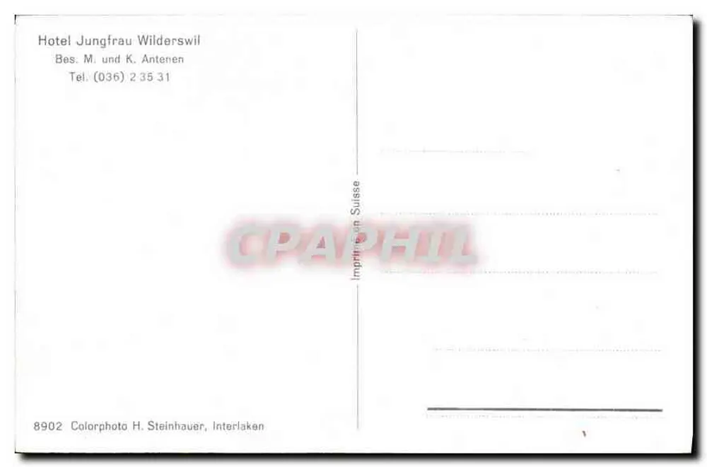 Hotel Jungfrau Wilderswil — Interlaken — Schweizer Druckerei - Rückseite