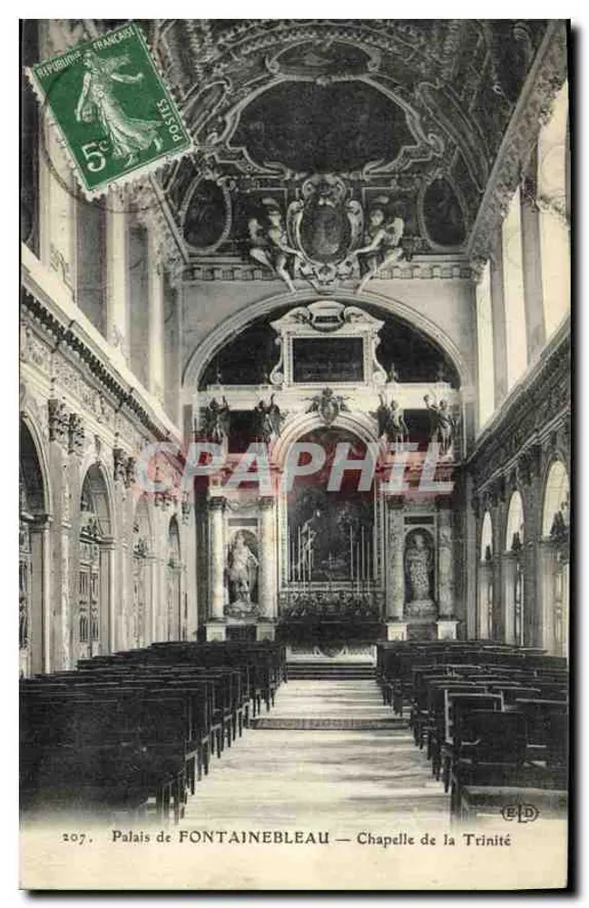Schloss FONTAINEBLEAU — Kapelle der Dreifaltigkeit — Verlag B.D. n°207 - Vorderseite