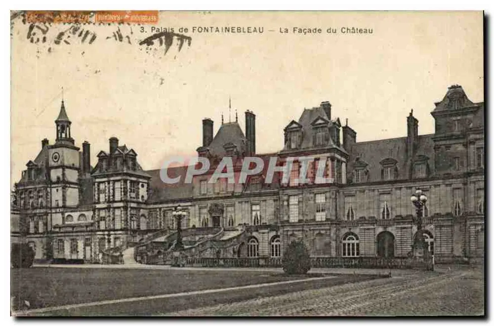 Palast von FONTAINEBLEAU — Die Fassade des Schlosses — Verlag: BERNARD & CIE, Nr. 3 - Vorderseite