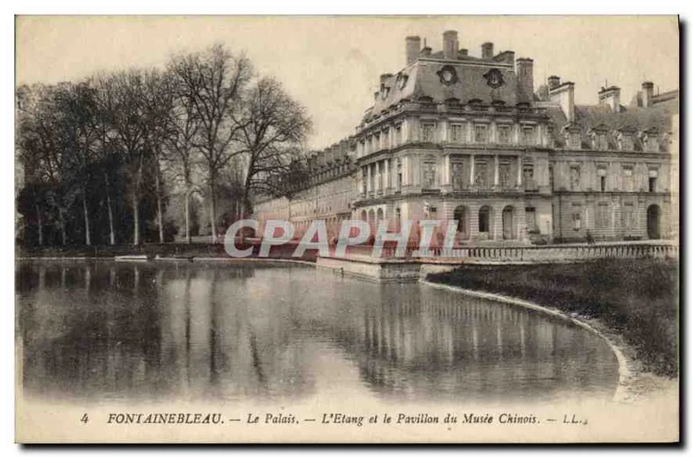 Fontainebleau — Das Schloss, der See und das Pavillon des Chinesischen Museums — L.L. - Vorderseite