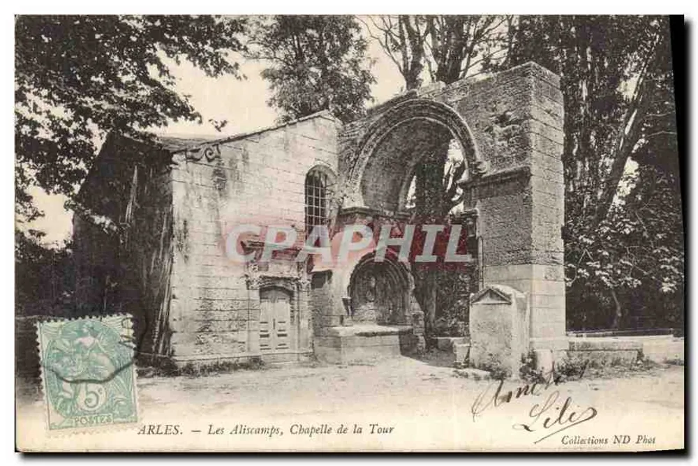 Arles — Les Aliscamps, Kapelle der Turm — Collections ND Phot - Vorderseite