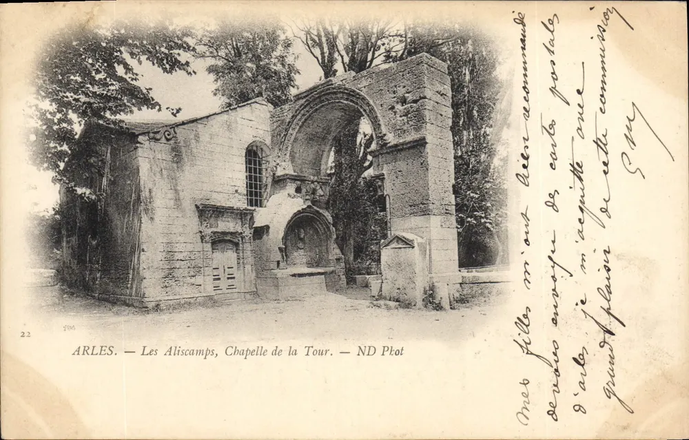 Arles — Les Aliscamps, Kapelle der Turm — ND Phot - Vorderseite