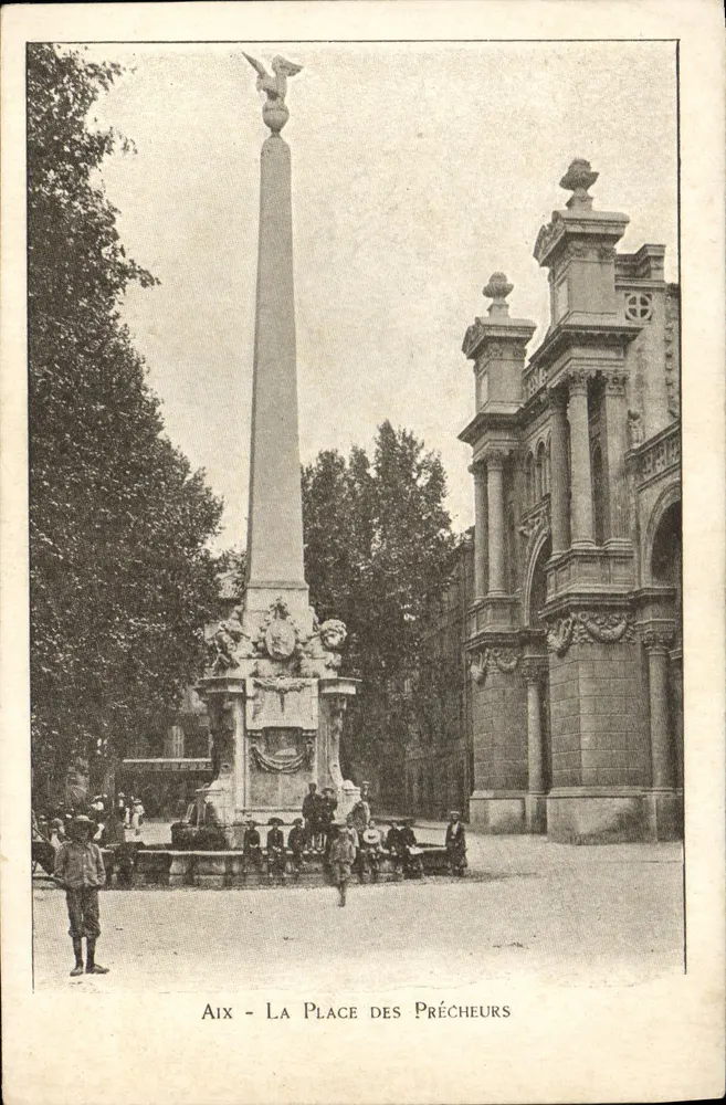 Aix - A Place des Précheurs — Monument obélisque com águia — Editado pela Provence-Carte Postale - Frente