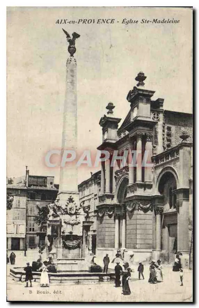 Aix-en-Provence - Igreja de Santa Madeleine — vista com coluna monumental e estátua de águia — B. Bonis, editor - Frente