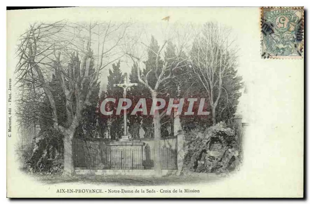 Aix-en-Provence - Notre-Dame de la Seds - Mission Kreuz — C. Martinot, Verlag - Fot. Jourven - Vorderseite