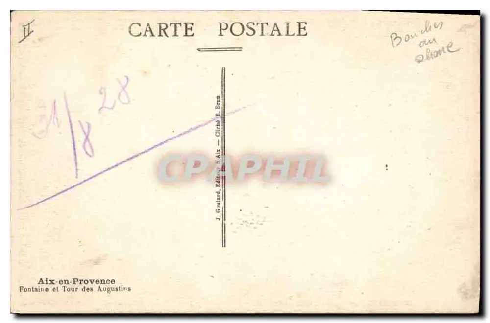 Aix-en-Provence — Fontäne und Turm der Augustiner — J. Goulard, Aix-en-Provence - Rückseite