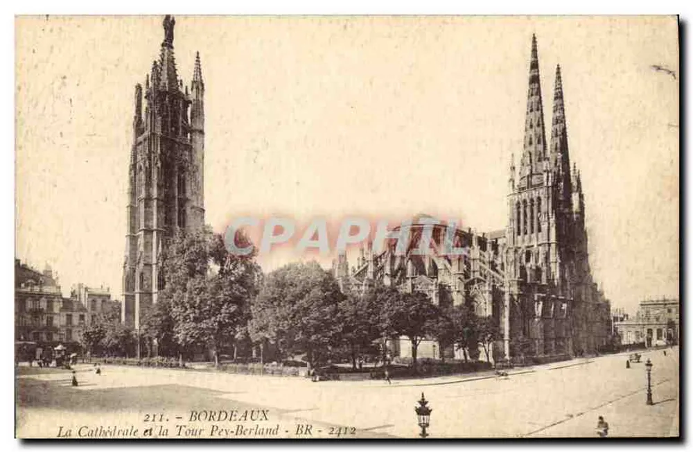 Bordeaux — Die Kathedrale und die Tour Pey-Berland — BR - 2412 - Vorderseite