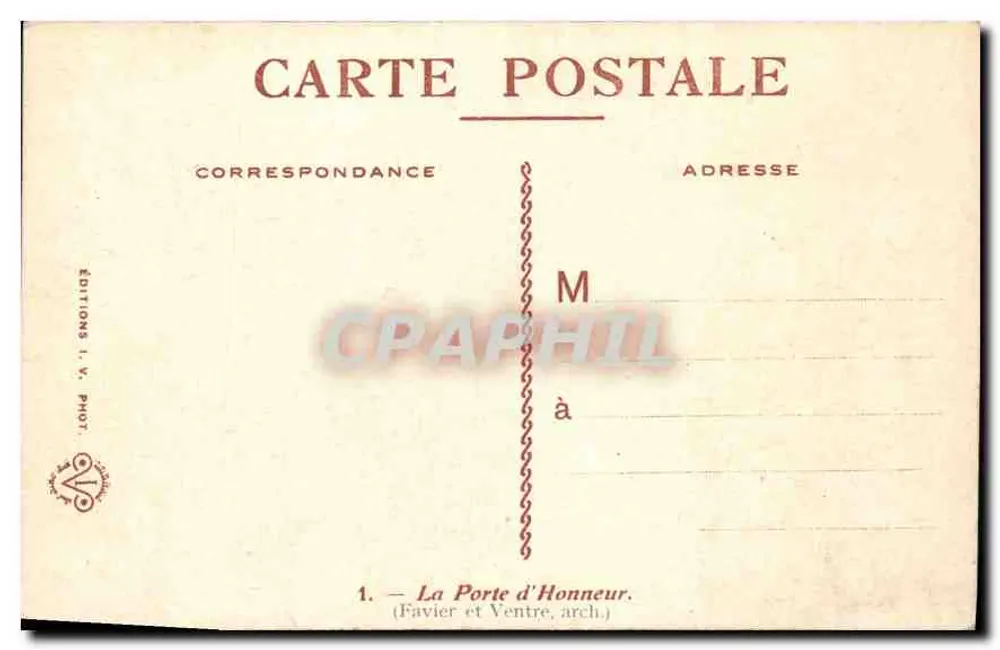 La Porte d'Honneur — Kolonialausstellung 1931 — Éditions I. V. Phot. - Rückseite