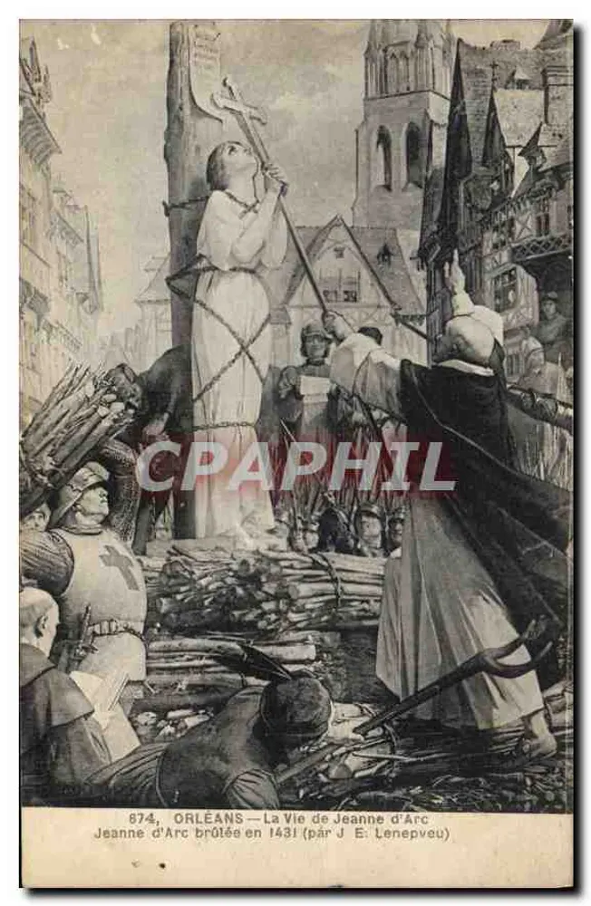 Orléans — Das Leben der Jeanne d'Arc — Jeanne d'Arc verbrannt 1431 (von J. E. Lenepeveu) - Vorderseite