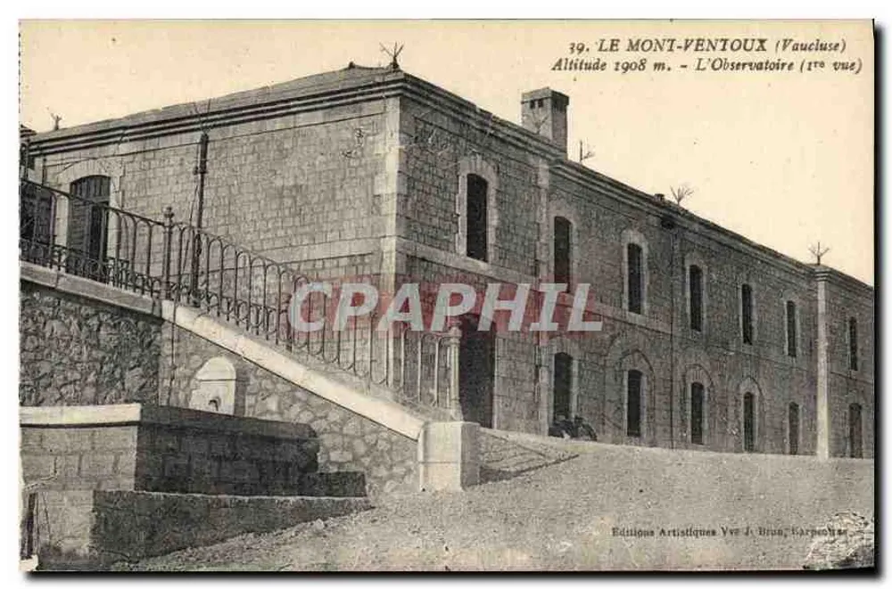 Mont Ventoux (Vaucluse) — Das Observatorium (1. Ansicht) — Künstlereditionen Yve J. Brun, Carpentras - Vorderseite