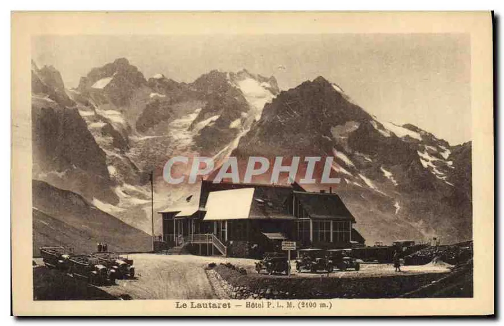 Le Lautaret — Hotel P.L.M. (2100 m.) — Edit. Fugain, Ybéo - Vorderseite