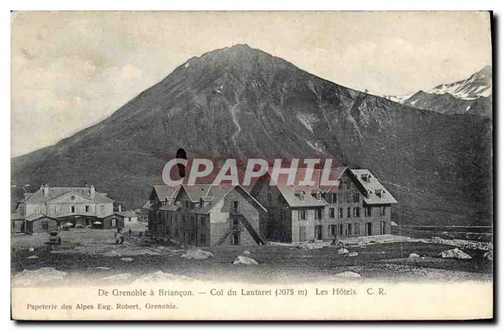 Col du Lautaret (2075 m) — Die Hotels — Papeterie des Alpes Eug. Robert, Grenoble - Vorderseite
