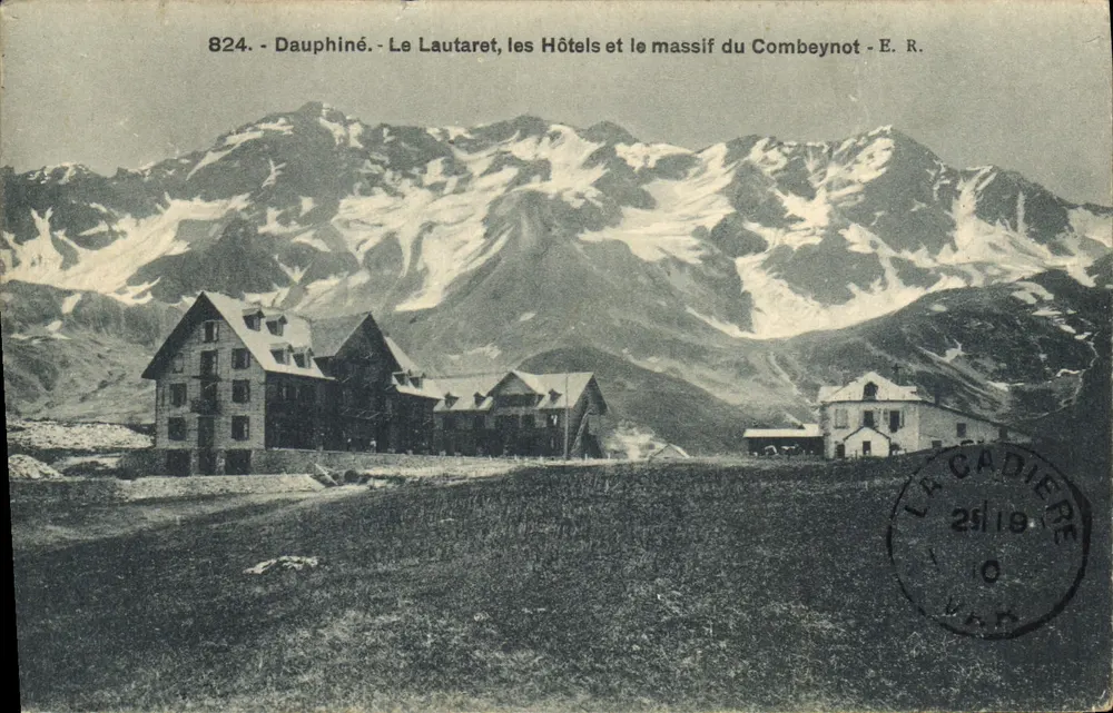 Le Lautaret, die Hotels und der Combeynot-Massiv — Dauphiné — E. R. — Nr. 824 - Vorderseite