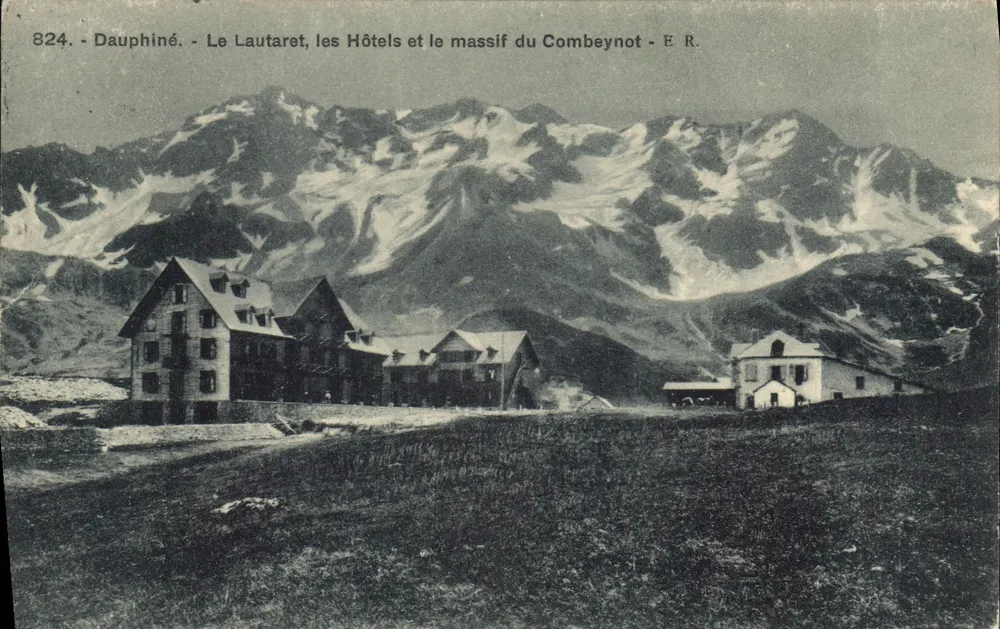 Le Lautaret, die Hotels und das Massiv des Combeynot — Dauphiné — E.R. n°824 - Vorderseite
