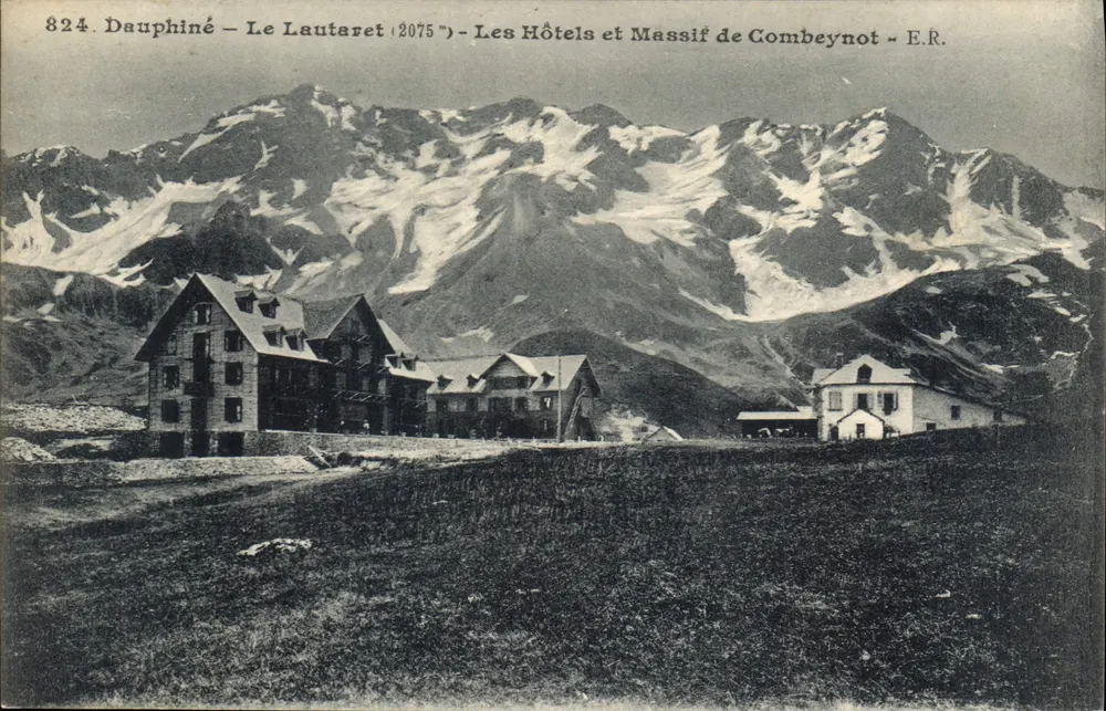 Dauphiné – Le Lautaret (2075 m) – Les Hôtels et Massif de Combeynot – E.R. - Vorderseite