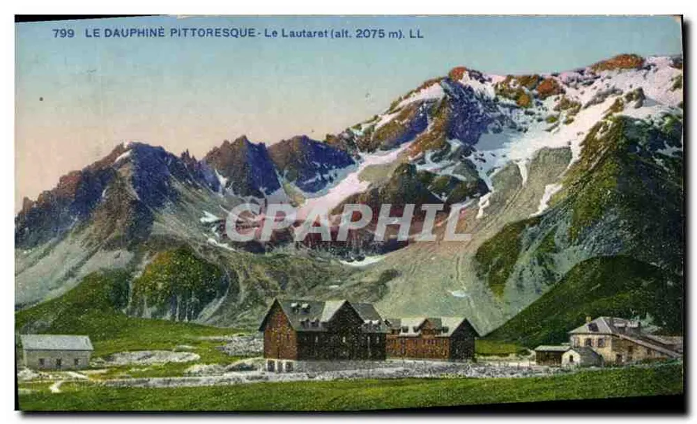 Le Lautaret (alt. 2075 m) — Pittoreskes Dauphiné — LL, n° 799 - Vorderseite