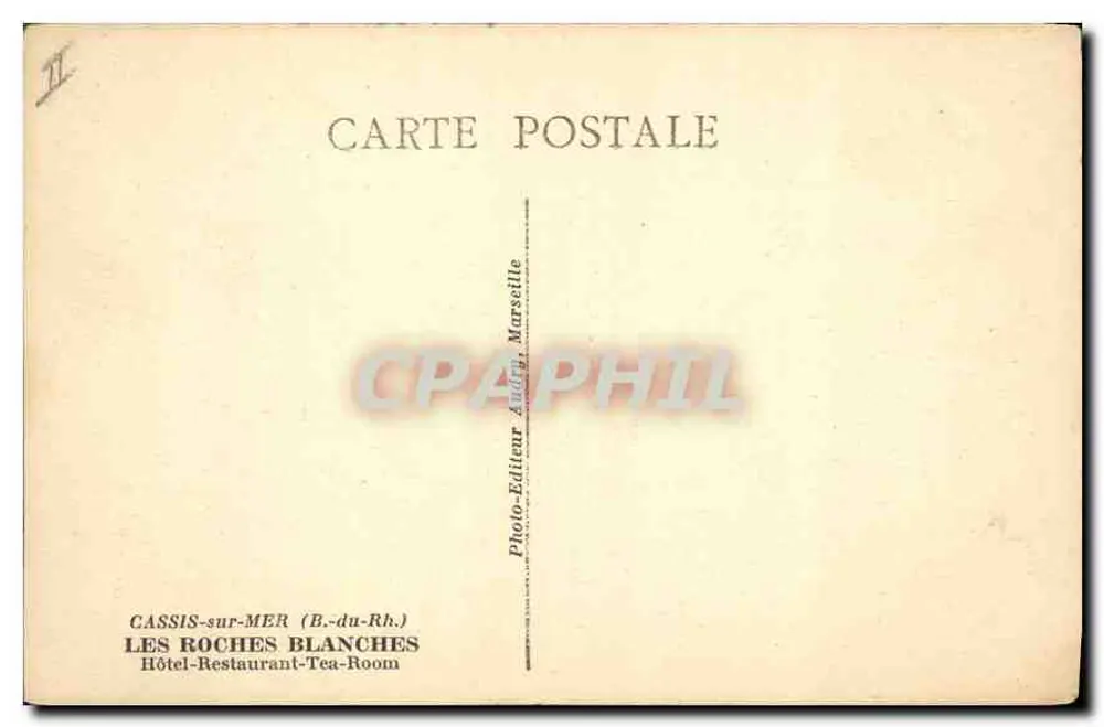 Les Roches Blanches — Cassis-sur-Mer — Foto-Verlag André, Marseille - Rückseite