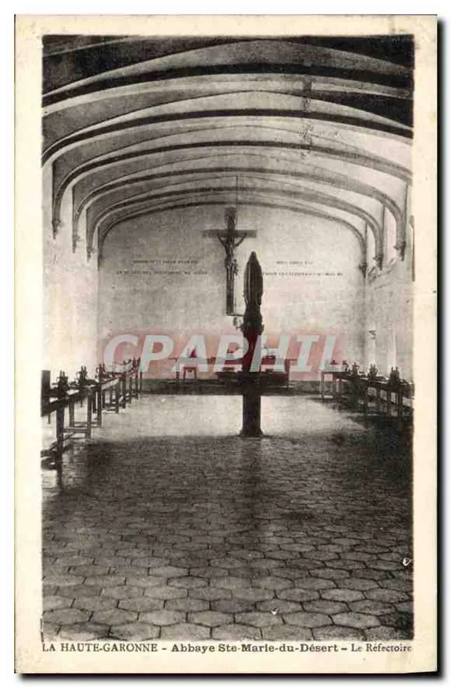 La Haute-Garonne - Abtei Ste-Marie-du-Désert - Der Refektorium - Vorderseite