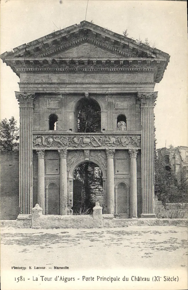 La Tour d'Aigues - Haupteingang des Schlosses (11. Jahrhundert) — Phototyp E. Lacour — Marseille - Vorderseite