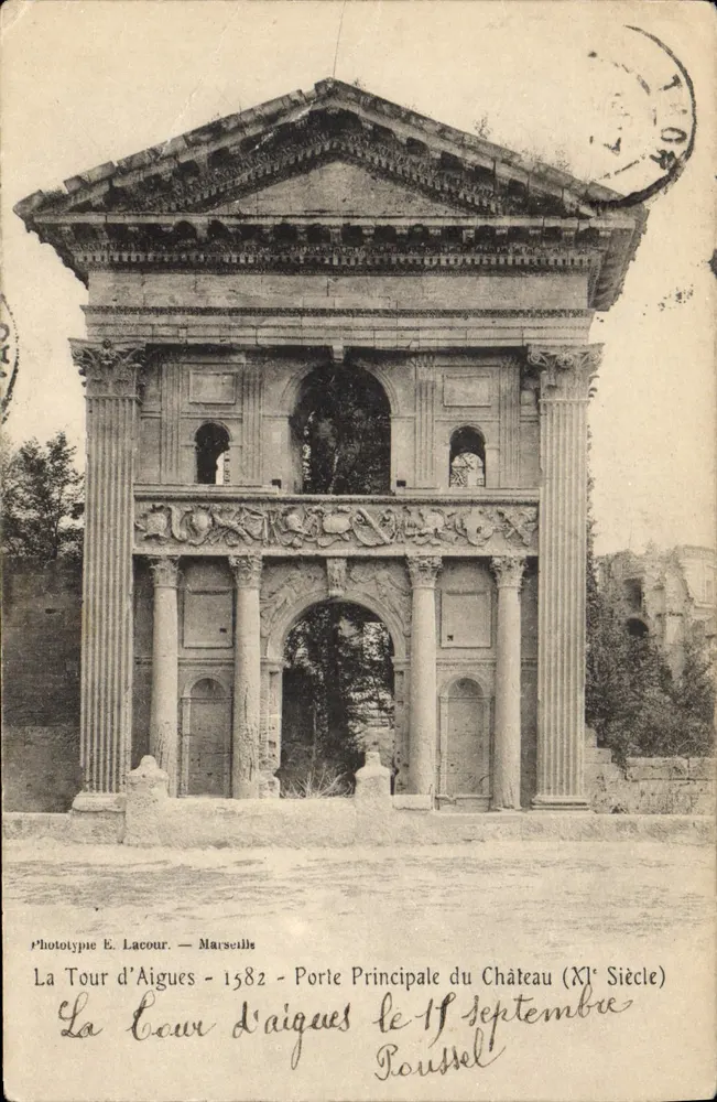La Tour d'Aigues — Haupteingang des Schlosses (11. Jahrhundert) — Phototypie E. Lacour — Marseille - Vorderseite