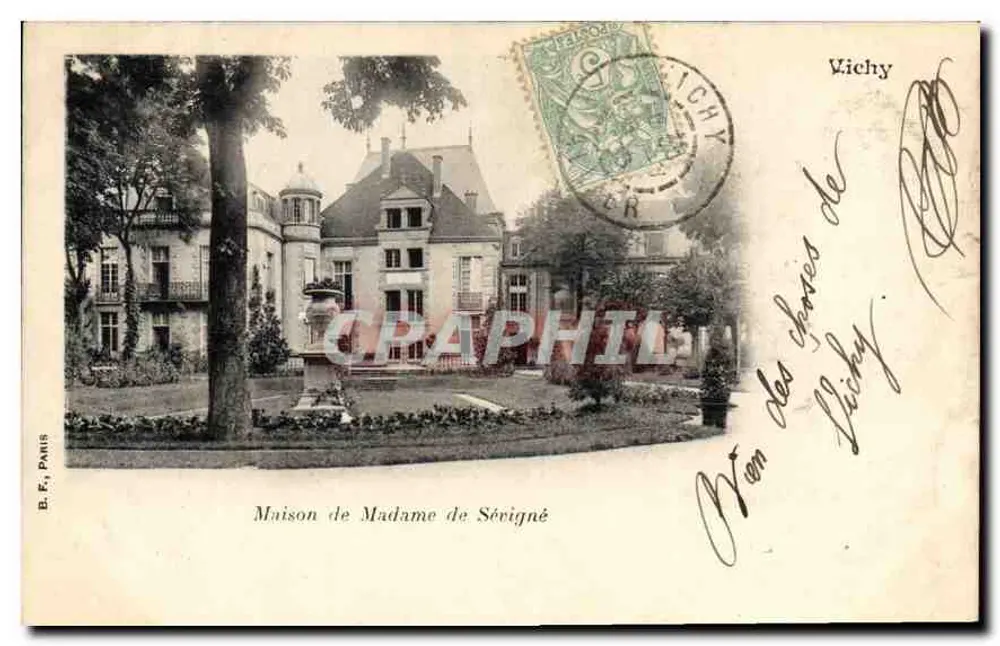 Casa da Senhora de Sévigné — Vichy — B. E., Paris - Frente