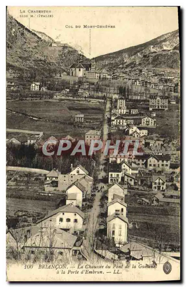 Le Chadereton — Col du Mont-Genèvre — BRIANÇON. — La Chaussée du Pont de la Guisane à la Porte d'Embrun — LL. - Vorderseite