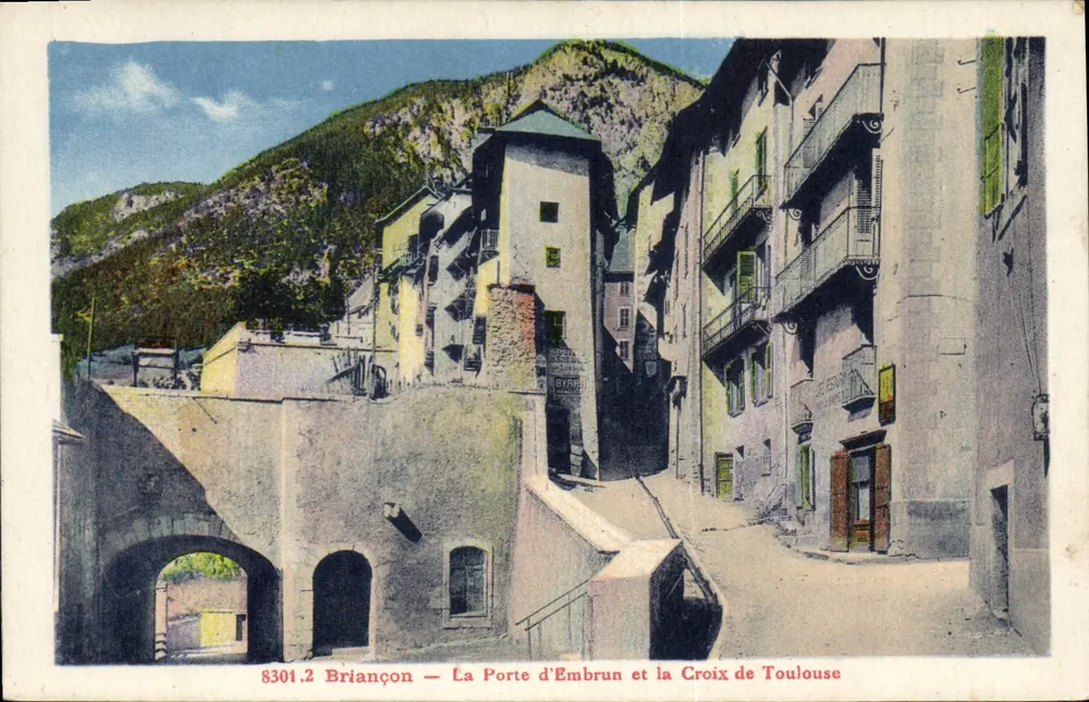 Briancón — Die Pforte von Embrun und das Kreuz von Toulouse — A. Hourtier, Grenoble - Vorderseite