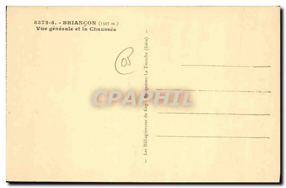 Briangon — Vista geral e a Chaussée (a área) — As Heliógrafos de Cep. Bougueron-La Tronche - Verso