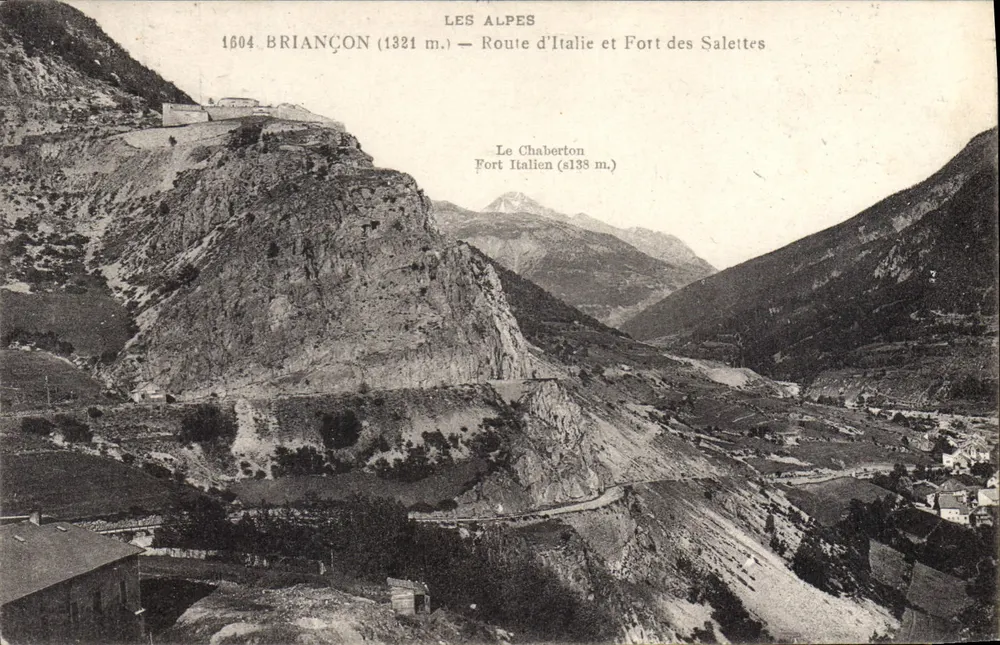 Die Alpen — BRIANÇON (1321 m.) — Route d'Italie und Fort des Salettes - Vorderseite