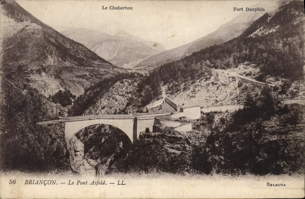 O Ponte Asfeld — O Chaberton — Forte Dauphin — BRIANÇON — LL — Selecta - Frente