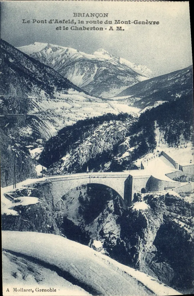 BRIANÇON — Die Brücke von Asfeld, die Straße zum Mont-Genève und der Chaberton — A. Mollaret, Grenoble - Vorderseite