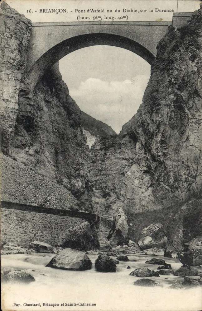 Ponte d'Asfeld o del Diavolo, sulla Durance — Briançon — Pap. Chautard, Briançon e Sainte-Catherine - Recto