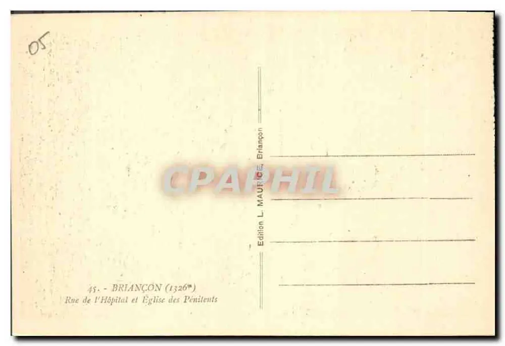 BRIANÇON — Straße des Krankenhauses und Kirche der Bußfertigen — Edition L. MAUICE - Rückseite